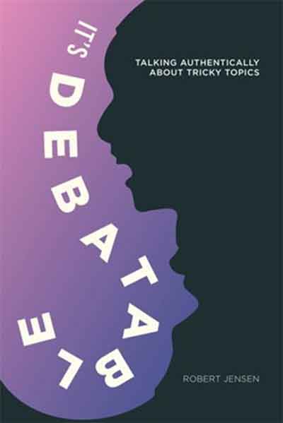 Its-Debatable-Robert-Jensen