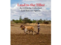 Land To The Tiller: Revisiting The Unfinished Land Reforms Agenda