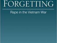 American Rape of Vietnamese Women Was “Considered Standard Operating Procedure”