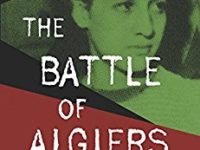 Inside The Battle Of Algiers: Memoir Of  A Woman Freedom Fighter: Review And Relevance To Palestine