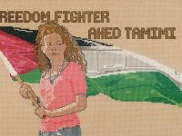 “All I Wish is for Palestine to be Free” — Freedom Fighter Ahed Tamimi
