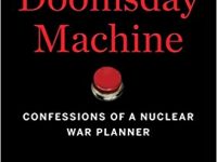  The Doomsday Machine – Confessions of a Nuclear War Planner