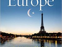 Journey Into Europe : Another Magnum Opus by Akbar Ahmad On Muslim Identity