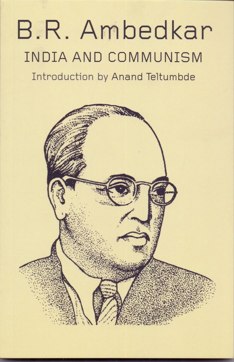 B R Ambedkar: India And Communism| Countercurrents