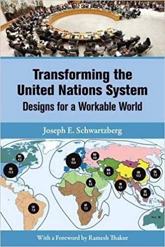 Transforming the United Nations System Designs for a Workable World