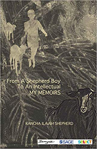 From A Shepherd Boy To An Intellectual My Memoirs