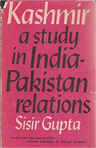 Kashmir A Study in India Pakistan Relations