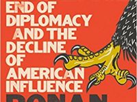 War on Peace – The End of Diplomacy and the Decline of American Power