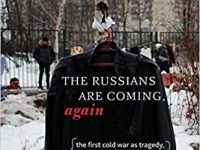 The Russians are Coming, Again