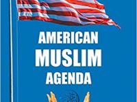 American Muslim Agenda – Why This Book?