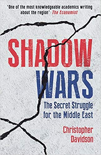 Shadow Wars The Secret Struggle for the Middle East