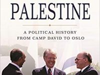 Preventing Palestine – A Political History From Camp David to Oslo