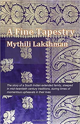 A Fine Tapestry by Mythili Lakshman