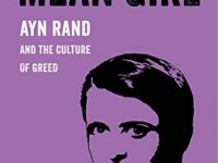 Ayn Rand (1905-1982) The Culture Of Greed In America