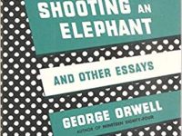 Orwell’s Essays Presage His Masterpiece 1984