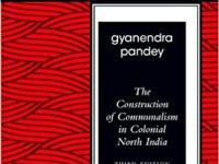 Colonial Construction Of Indian Past And Communalism In India