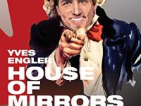 House of Mirrors – Justin Trudeau’s Foreign Policy