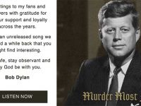 Bob Dylan’s Midnight Message to JFK’s Ghost