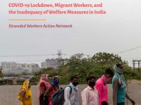 Migrant Workers and the Inadequacy of Welfare Measures in India: A Report