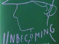Unbecoming: A Woman’s Journey to the Future
