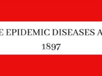 Why India needs to amend the Epidemic Act 1897 further