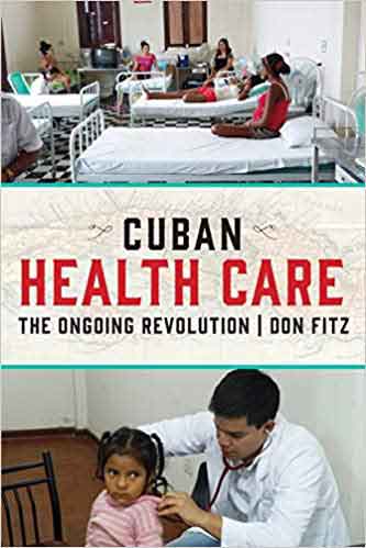 Cuban Health Care he Ongoing Revolution