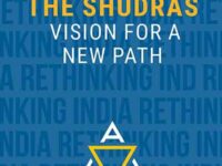 The Importance of Shudra Politics in India