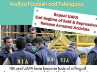  NAPM condemns the fabricated FIRs and arbitrary raids on activists’ homes in Andhra Pradesh and Telangana