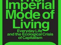 Obstacles to Emancipatory Transformations: The Imperial Mode of Living