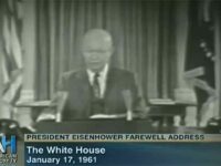 60 Years Later, The Farewell  Speech of President Eisenhower  Appears Even More Relevant Now