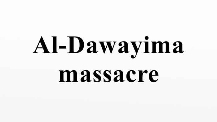 al dawayima massacre