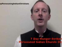 Pieter Friedrich on 7 day hunger strike against persecution of Christians in India