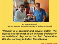 Say No to Anti-Conversion Laws, It is contrary to the Indian Constitution: Tushar Gandhi