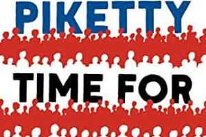  Review: “Time For Socialism” By Thomas Piketty – Climate Action & Sharing Limited Resources