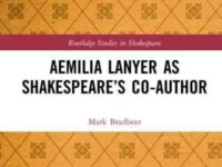 Review: “Aemilia Lanyer As Shakespeare’s Co-Author”:  Radical Feminist Literary Revision