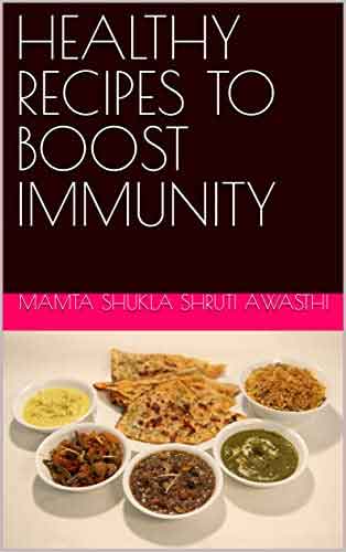 healthy recipes to boost immunity