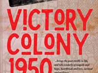 Review of Bhaswati Ghosh’s novel, Victory Colony, 1950