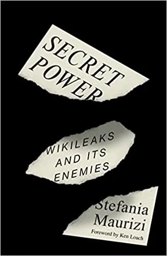 Secret Power WikiLeaks and Its Enemies jpg