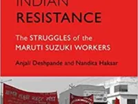 Will the Government Heed This Book That Makes A Strong Case for Justice to Victimized Maruti Workers