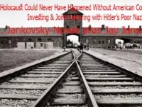 WWII & Holocaust Could Never Have Happened Without American Corporations Investing & Joint Venturing with Hitler’s Poor Nazi Germany – Chapter 14