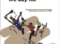 Tunakataa! Saying ‘No’ to Capitalism and Imperialism in Kenya 