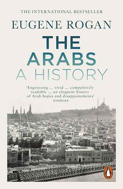 The Arabs A History Eugene Rogan