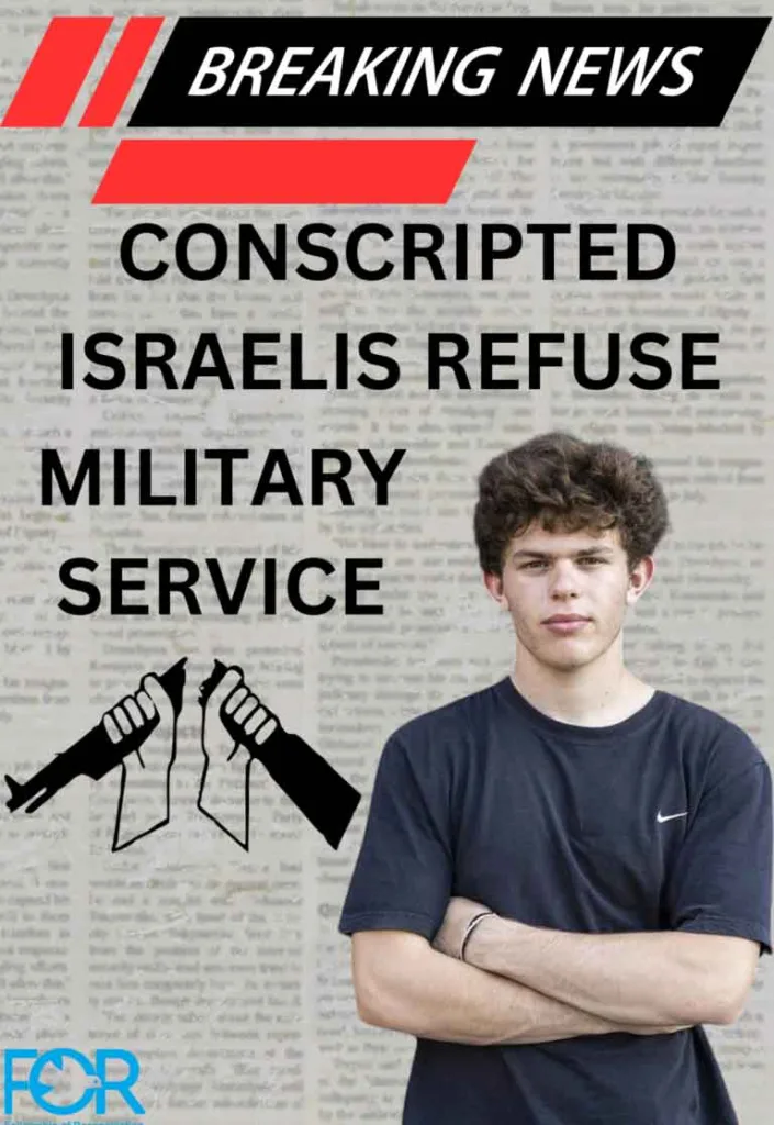 Israels Conscientious Objectors